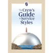 Picture of The crew's guide to service styles